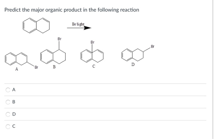 Solved Predict the major organic product in the following | Chegg.com