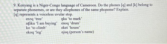 9. Kenyang is a Niger-Congo language of Cameroon. Do | Chegg.com