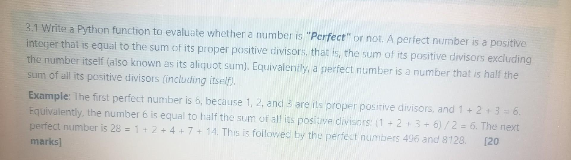 Solved 3.1 Write a Python function to evaluate whether a | Chegg.com