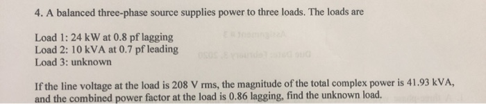 Solved 4. A balanced three-phase source supplies power to | Chegg.com
