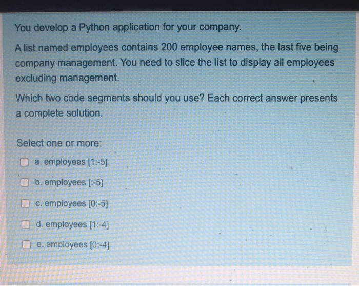 Solved You develop a Python application for your company. A | Chegg.com