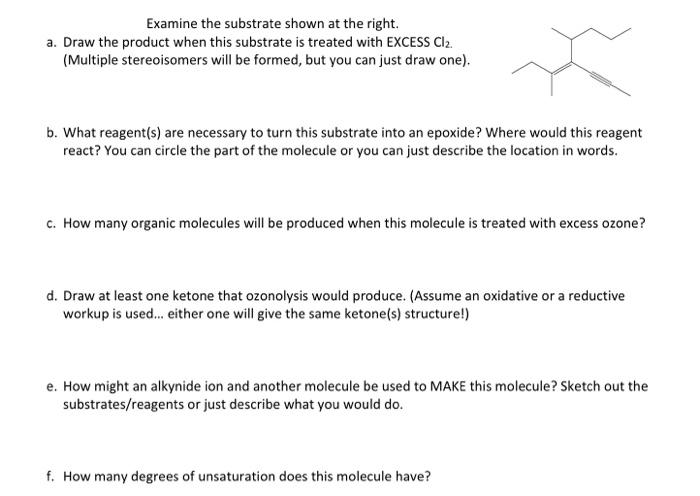 Solved Examine The Substrate Shown At The Right. A. Draw The | Chegg.com