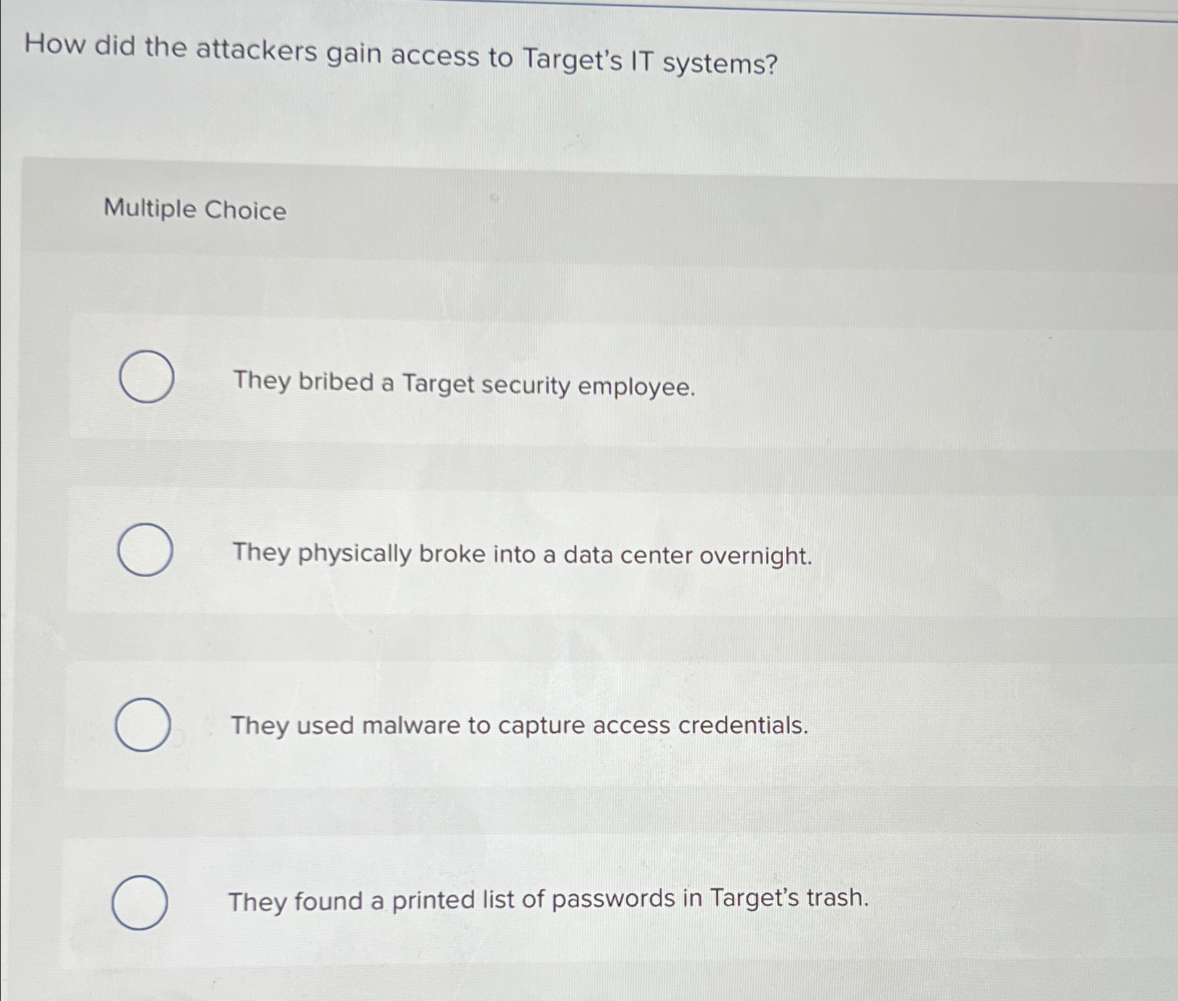 Solved How did the attackers gain access to Target's IT | Chegg.com