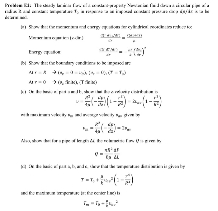 Solved Problem E2: The steady laminar flow of a | Chegg.com