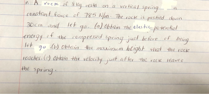 Solved 3. Una piedra de 8 kg descansa sobre un resorte | Chegg.com