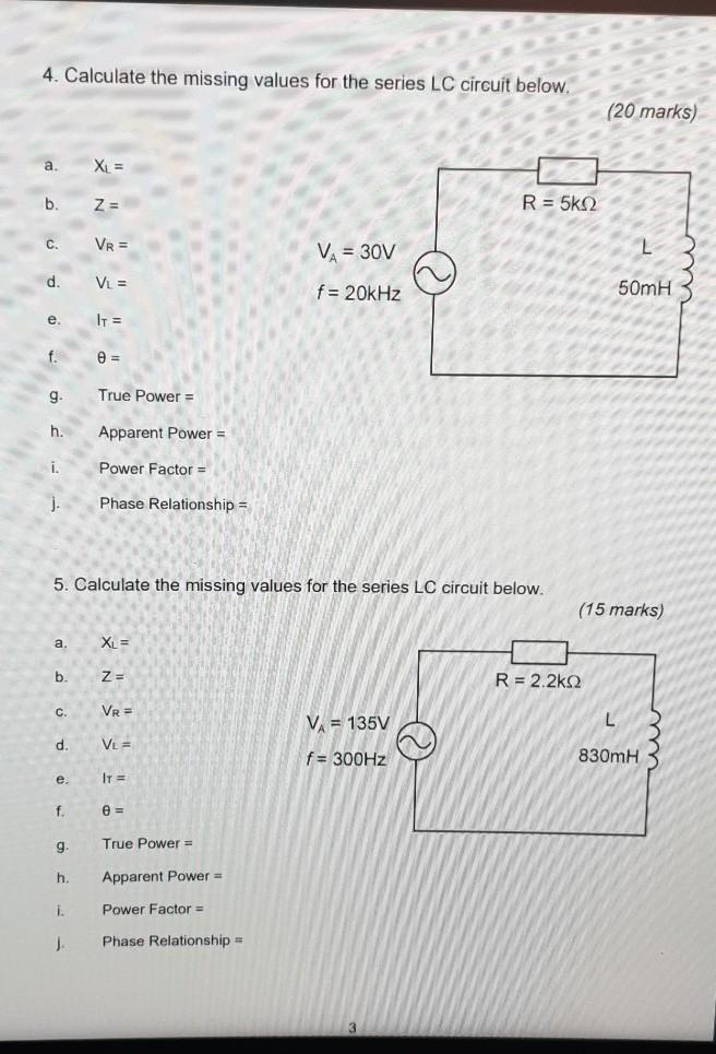 Solved 4. Calculate the missing values for the series LC | Chegg.com