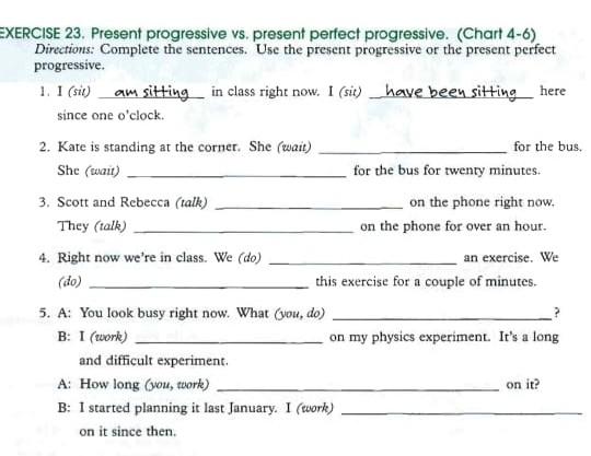 Solved EXERCISE 23 Present Progressive Vs Present Perfect Chegg