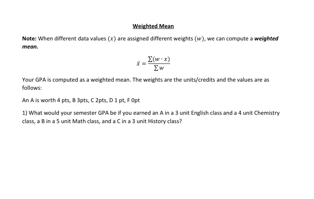 Weighted Values Solved Weighted MeanNote: When different data values (x) | Chegg.com