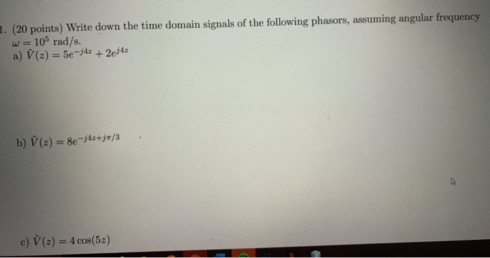 Solved (20 points) Write down the time domain signals of the | Chegg.com