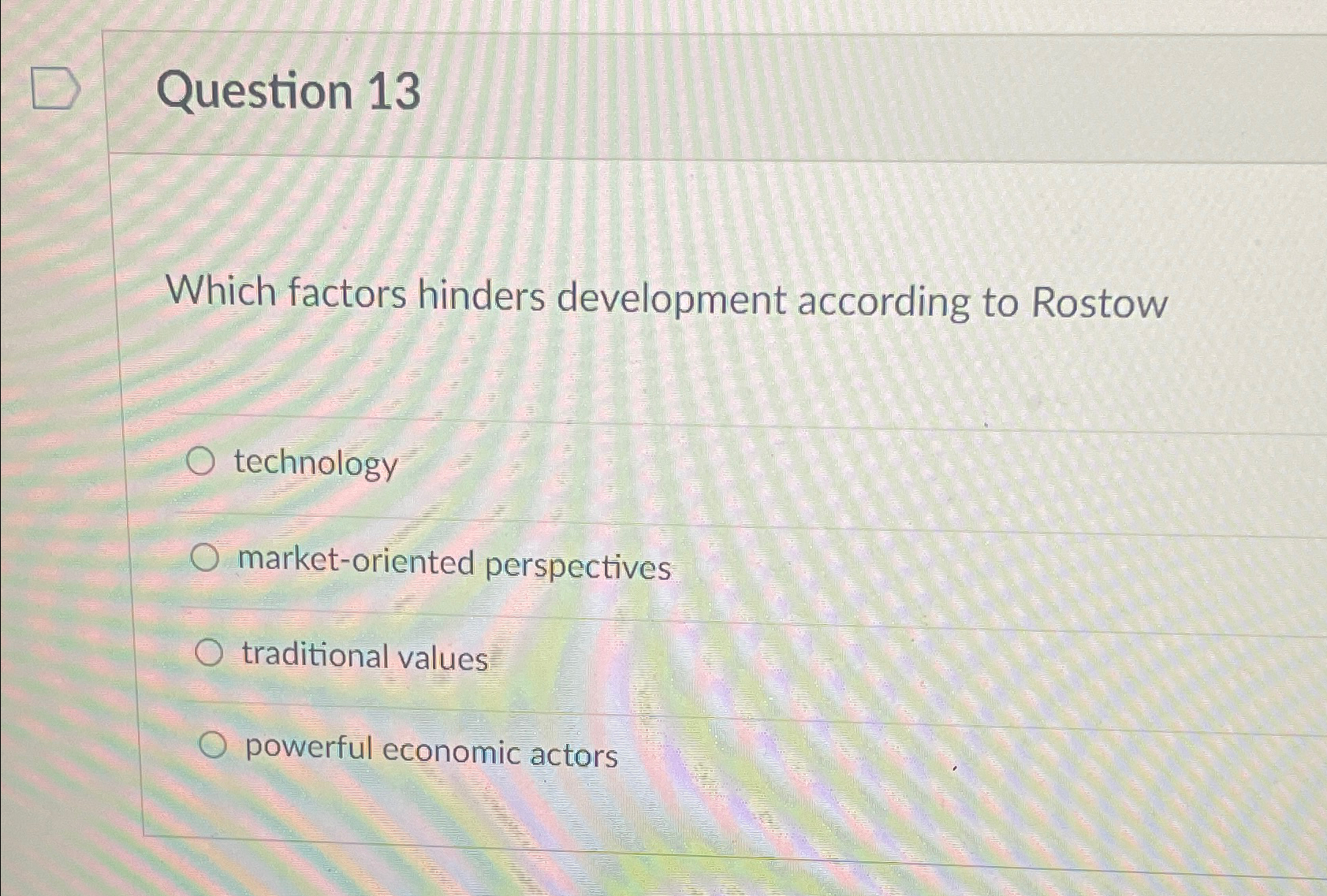 Solved Question 13Which factors hinders development | Chegg.com