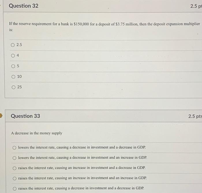 Solved Question 32 2.5 p If the reserve requirement for a | Chegg.com