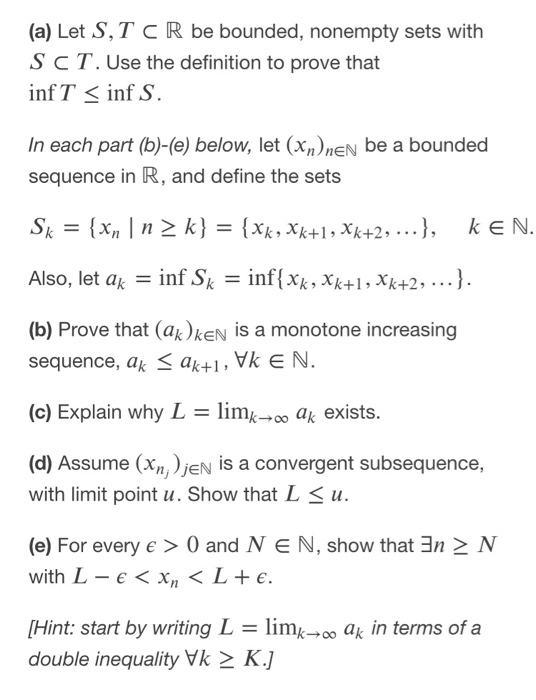 Solved A Let S Tcr Be Bounded Nonempty Sets With Sct Chegg Com