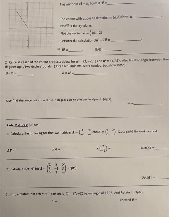 Solved (SOLVE ALL THE SHEET ) VW= = The vector in ai + bj | Chegg.com