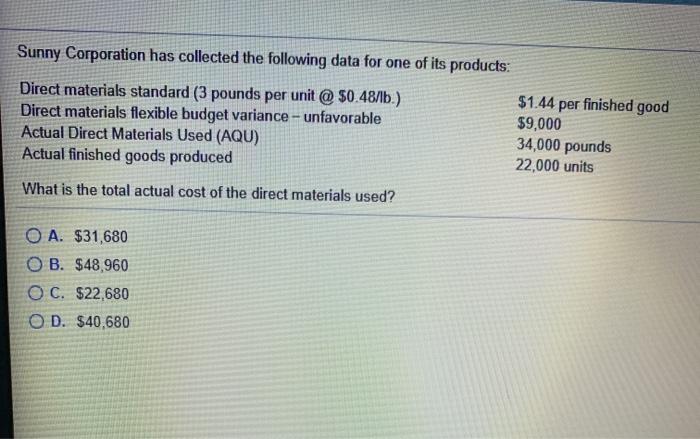 Solved Sunny Corporation Has Collected The Following Data | Chegg.com