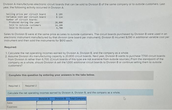 Solved Division A Manufactures Electronic Circuit Boards Chegg Com