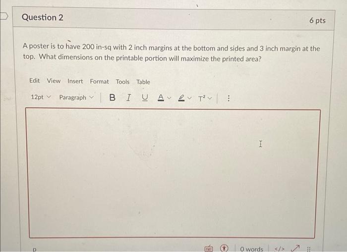 Solved Question 2 6 pts A poster is to have 200 in-sq with 2 | Chegg.com