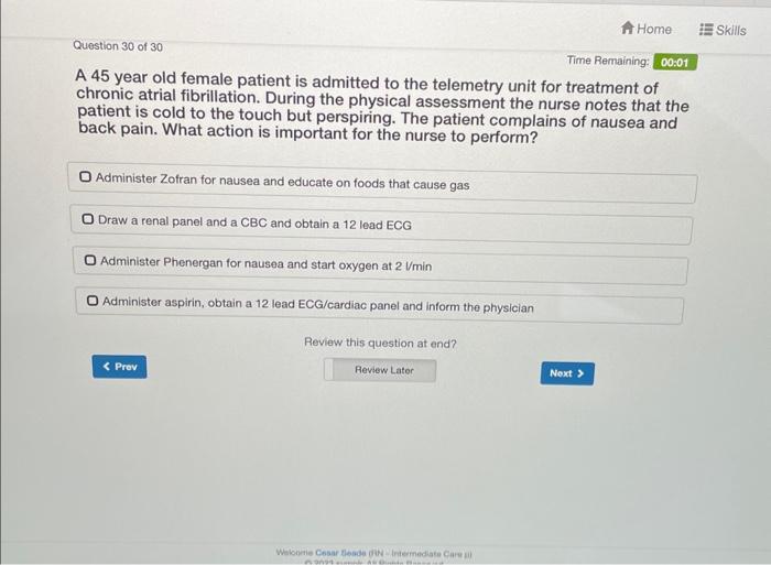 Solved A 45 year old female patient is admitted to the | Chegg.com
