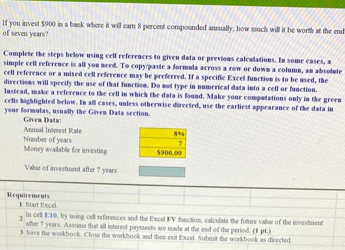Solved Complete the steps below using cell references to | Chegg.com
