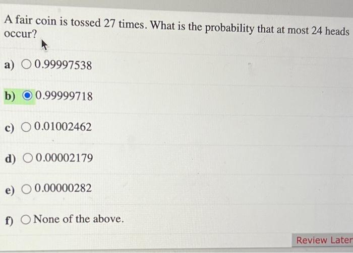 solved-a-fair-coin-is-tossed-27-times-what-is-the-chegg
