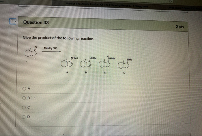 Solved Question 33 2 pts Give the product of the following | Chegg.com