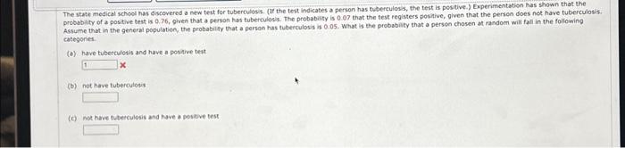 Solved The state medical school has siscovered a new test | Chegg.com