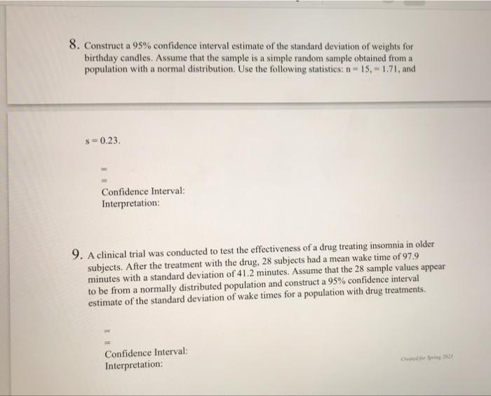 Solved 8. Construct A 95% Confidence Interval Estimate Of | Chegg.com