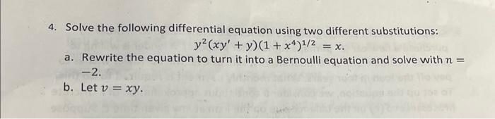 Solved 4. Solve the following differential equation using | Chegg.com