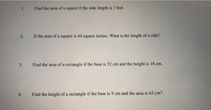 Solved Find The Area Of A Square If The Side Length Is 7 Chegg Com