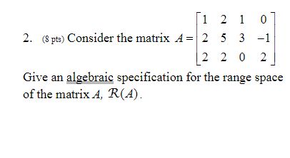 Range Space Of A Matrix : 【TSVD】（一）range、null space 和 rank – PEHHNU
