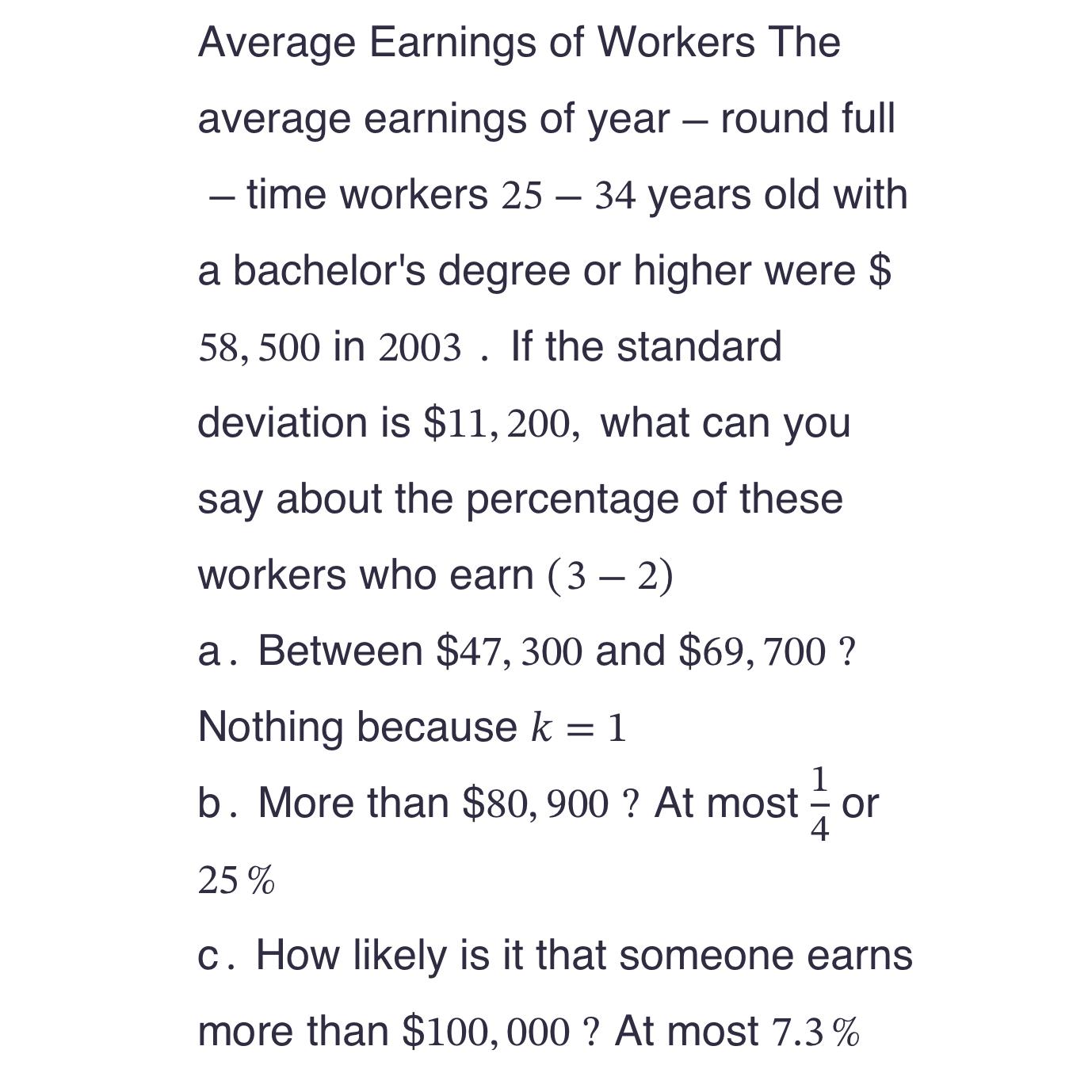 Solved Average Earnings of Workers The average earnings of | Chegg.com