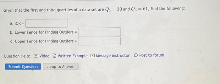 Solved Given that the first and third quartiles of a data | Chegg.com