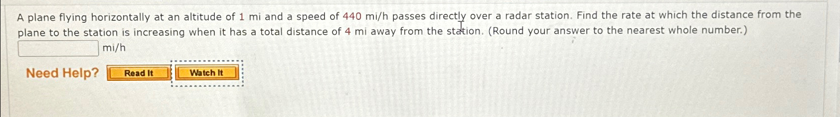 Solved A plane flying horizontally at an altitude of 1mi | Chegg.com