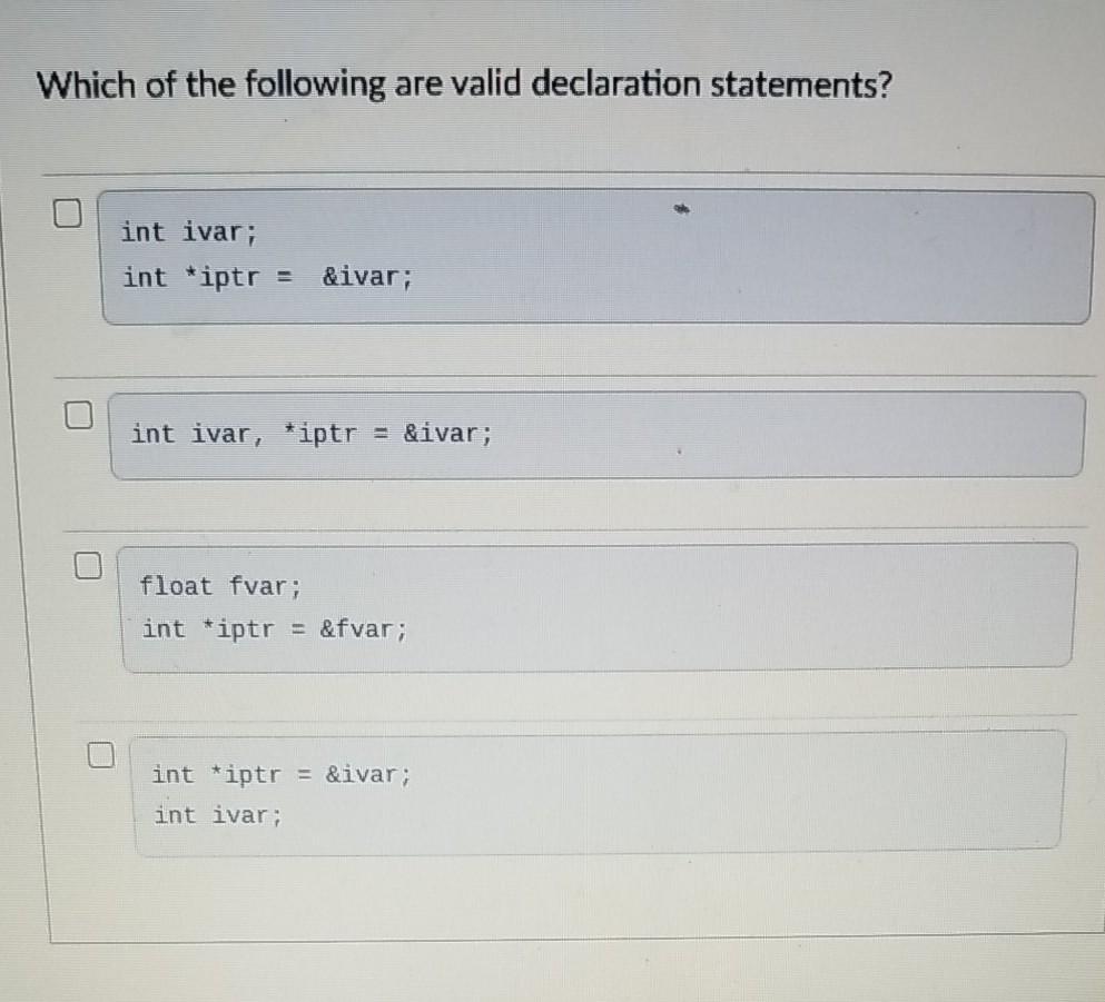 Solved Which of the following are valid declaration | Chegg.com