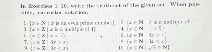 Solved 2 In Exercises 1-10, write the truth set of the given | Chegg.com