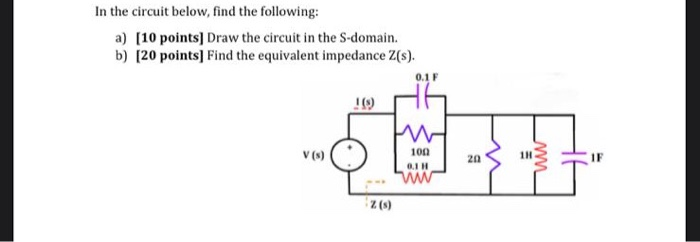 Solved In the circuit below, find the following: a) (10 | Chegg.com