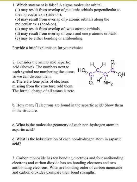 Solved 1. Which statement is false? A sigma molecular