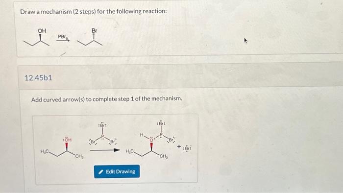Solved Draw a mechanism (2 steps) for the following | Chegg.com