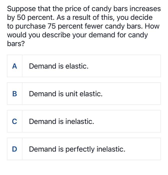 Solved Suppose that the price of candy bars increases by 50 | Chegg.com