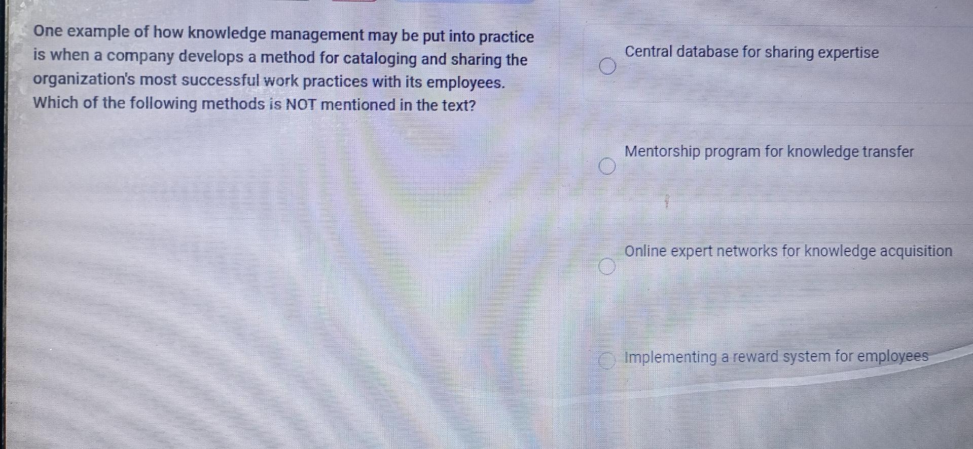 Solved One example of how knowledge management may be put | Chegg.com