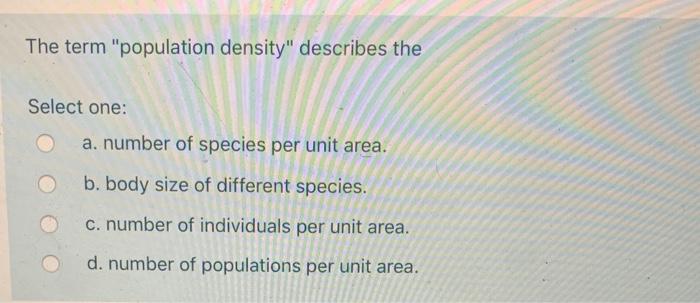 solved-the-term-population-density-describes-the-select-chegg