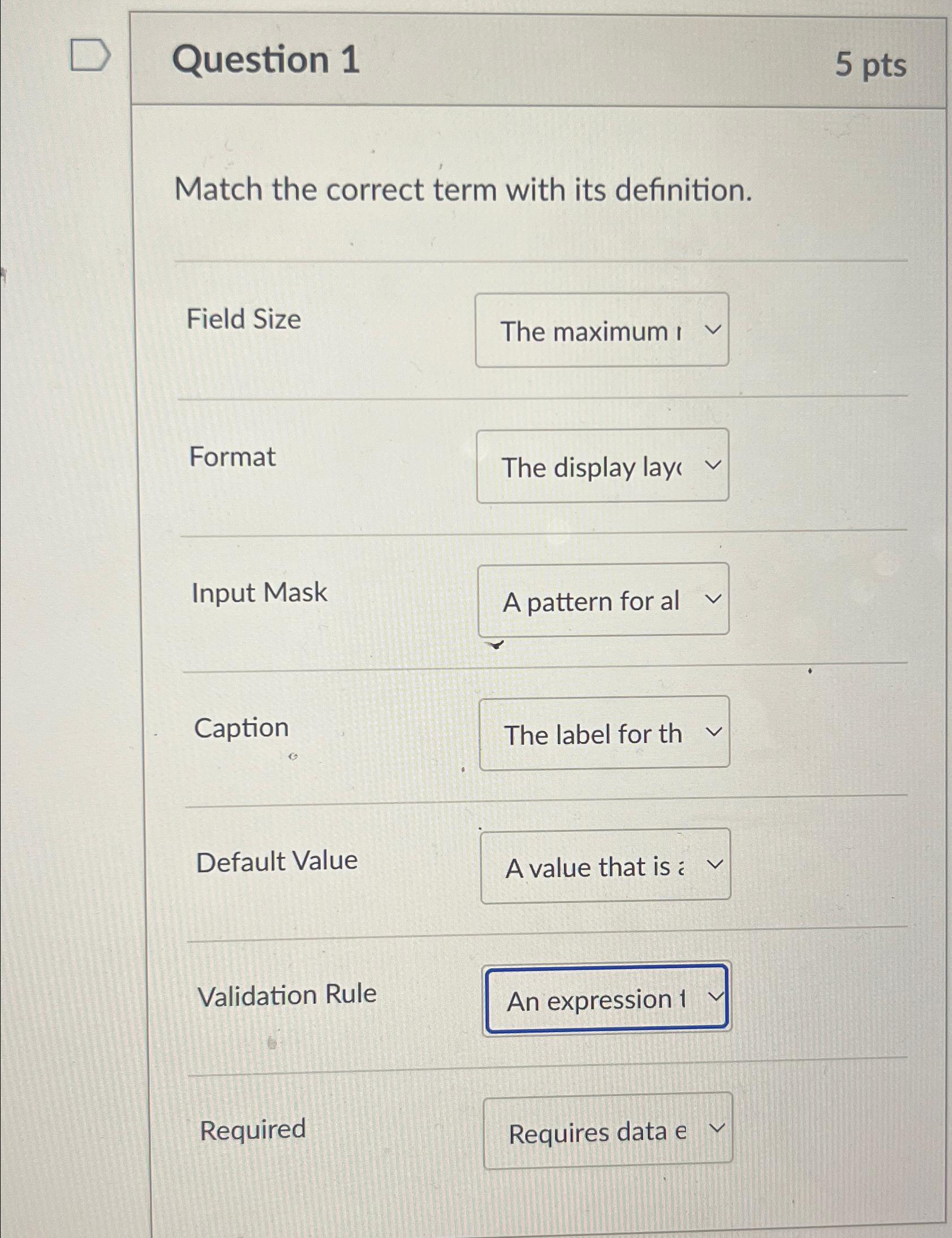 Solved Question 15ptsMatch the correct term with its | Chegg.com