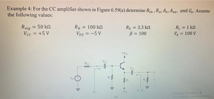 Solved Example 4: For the CC amplifier shown in Figure | Chegg.com