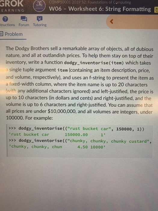 Solved GROK ( EARNING COMP10001 2019 S2: Foundations of | Chegg.com