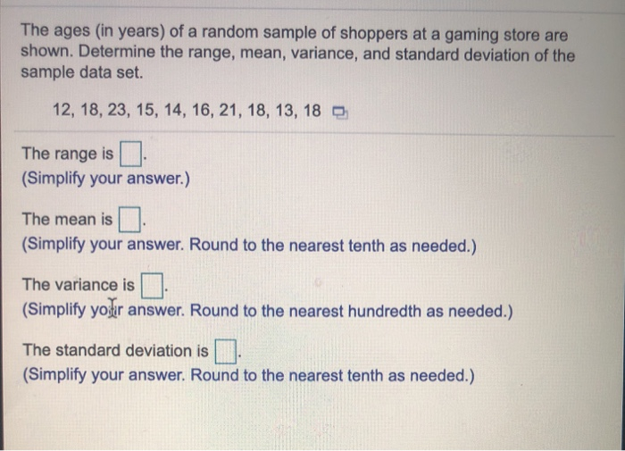 Solved The ages (in years) of a random sample of shoppers at