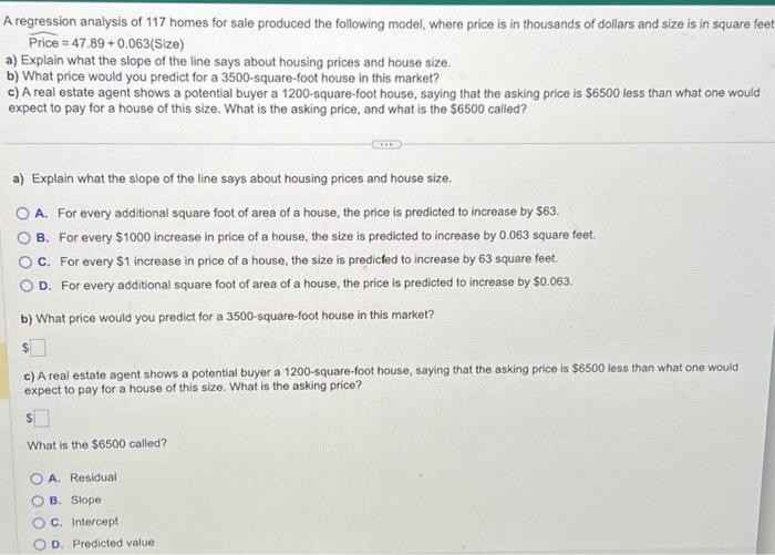 Solved A regression analysis of 117 homes for sale produced | Chegg.com