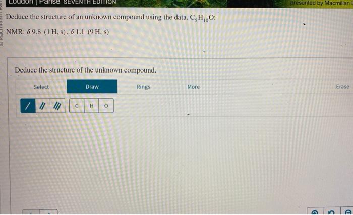 Solved Deduce The Structure Of An Unknown Compound Using The | Chegg.com