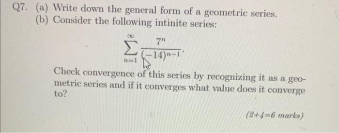 Solved 27. (a) Write down the general form of a geometric | Chegg.com