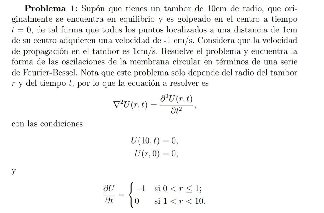 Problema 1: Supón que tienes un tambor de \( 10 \mathrm{~cm} \) de radio, que originalmente se encuentra en equilibrio y es g