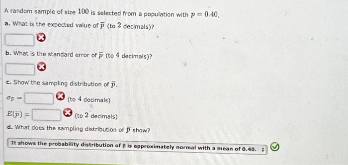 Solved A random sample of size 100 is selected from a | Chegg.com