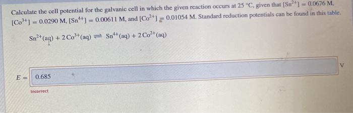 Solved Calculate the cell potential for the galvanic cell in | Chegg.com